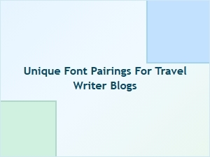 Wanderlust Fonts for Your Travel Blog